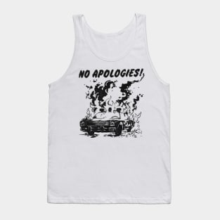 No Apologies Tank Top